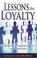 Cover of: Lessons in Loyalty