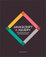 JavaScript and jQuery by Jon Duckett