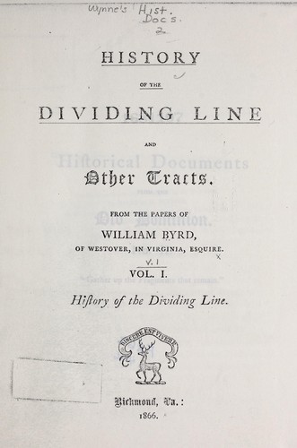History of the dividing line, and other tracts