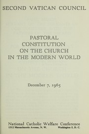 Cover of: Pastoral constitution on the Church in the modern world | Vatican Council (2nd 1962-1965 Basilica di San Pietro in Vaticano)