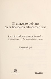 El concepto del otro en la liberación latinoamericana by Eugene Walker Gogol
