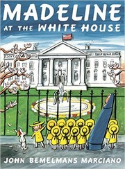 Cover of: Madeline at the White House