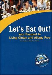 Cover of: Let's Eat Out!: Your Passport to Living Gluten And Allergy Free (Let's Eat Out!) (Let's Eat Out!)