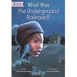 What Was the Underground Railroad? by Yona Zeldis McDonough, James Bennett, Lauren Mortimer