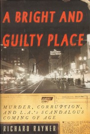 Cover of: A bright and guilty place by Rayner, Richard