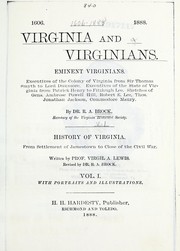 Cover of: Virginia and Virginians: eminent Virginians, executives of the colony of Virginia
