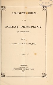 Cover of: Aboriginal tribes of the Bombay presidency: (A fragment) ...