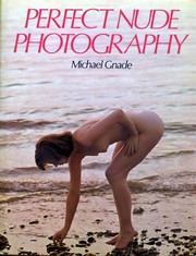 Cover of: Perfect Nude Photography