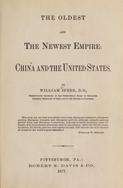 Cover of: The oldest and the newest empire: China and the United States