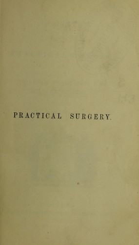 A system of practical surgery