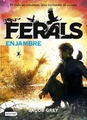 Cover of: Ferals: enjambre