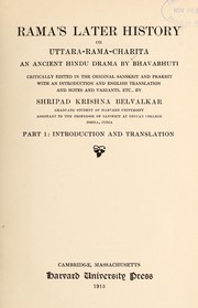 Cover of: Rama's later history: or, Uttara-rama-charita; an ancient Hindu drama