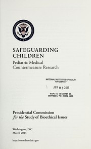 Cover of: Safeguarding children: pediatric medical countermeasure research