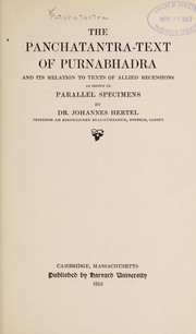 Cover of: The Panchatantra-text of Purnabhadra and its relation to texts of allied recensions as shown in parallel specimens