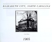Elizabeth City, North Carolina, 1905