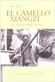 Cover of: El camello Xiangzi : (Luotuo Xiangzi, 1936-1937) by 