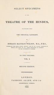 Cover of: Select specimens of the theatre of the Hindus