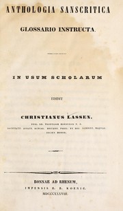 Cover of: Anthologia sanscritica glossario instructa by Christian Lassen