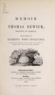 Cover of: A memoir of Thomas Bewick
