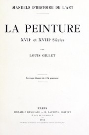 Cover of: La peinture, XVIIe et XVIIIe siècles