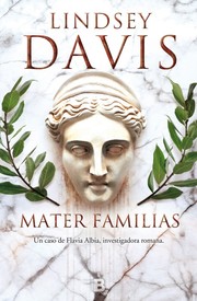 Mater familias by Lindsey Davis