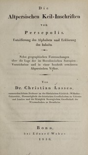 Cover of: Die altpersischen keil-inschriften von Persepolis by Christian Lassen