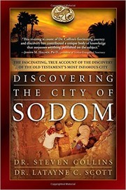 Cover of: Discovering the City of Sodom: The Fascinating, True Account of the Discovery of the Old Testament's Most Infamous City