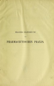 Cover of: Hagers Handbuch der pharmazeutischen Praxis f©ơr Apotheker, ©rzte, Drogisten, und Medizinalbeamte