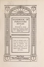Cover of: Handbook of furniture styles...: Being an abridged guide to the more important historic styles of furniture, especially intended for ready reference, including chronological tables, bibliography and index