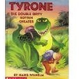 Cover of: Tyrone: The Double Dirty Rotten Cheater