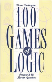 Cover of: 100 Jeux Logiques