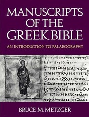 Cover of: Manuscripts of the Greek Bible by Bruce Manning Metzger