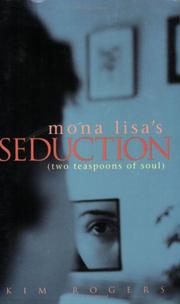 Cover of: Mona Lisa's Seduction (two teaspoons of soul)