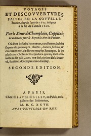 Cover of: Voyages et descouuertures faites en la Nouuelle France, depuis l'année 1615. iusques à la fin de l'année 1618