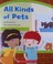 Cover of: All Kinds of Pets