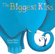 Cover of: The biggest kiss by Joanna Walsh