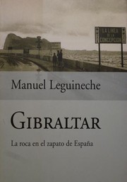 Cover of: Gibraltar: La roca en el zapato de España