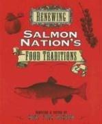 Cover of: Renewing Salmon Nation's Food Traditions