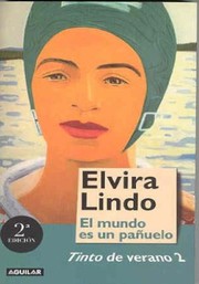 Cover of: El mundo es un pañuelo: [Tinto de verano 2]