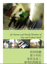 Cover of: Questions and answers for parents and family members of gay and lesbian youth (English and Chinese)