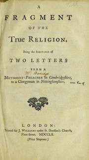 A fragment of the true religion by John Berridge