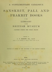 Cover of: A supplementary catalogue of Sanskrit, Pali, and Prakrit books in the library of the British museum acquired during the years 1892-1906