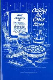 Cover of: Calling All Cooks Three (Calling All Cooks) | Telephone Pioneers of America Alabama Ch
