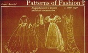 Cover of: Patterns of Fashion 2: Englishwomen's dresses and their construction