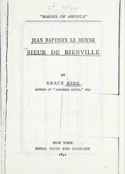 Cover of: Jean Baptiste Le Moyne: sieur de Bienville.