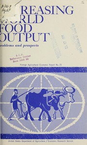 Cover of: Increasing world food output: problems and prospects