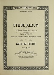Cover of: Etude album: a collection of etudes for the pianoforte
