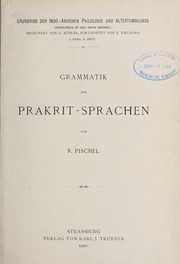 Cover of: Grammatik der Prakrit-Sprachen by Richard Pischel