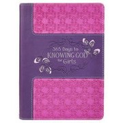 Cover of: 365 Days to Knowing God for Girls