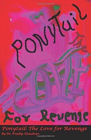 Cover of: Ponytail: The love for revenge |